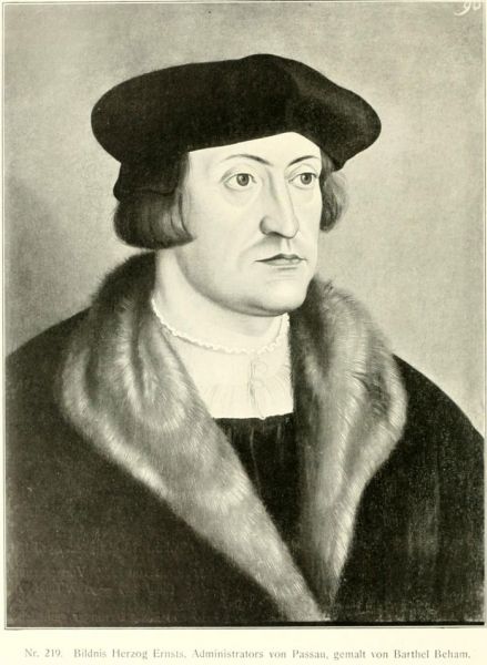 219. Bildnis Herzog Ernsts, Administartor von Passau, gemalt von Bartel Beham