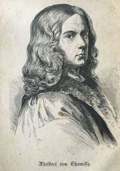 Chamisso, Adalbert von (1781-1838) Naturforscher und Dichter französischer Herkunft