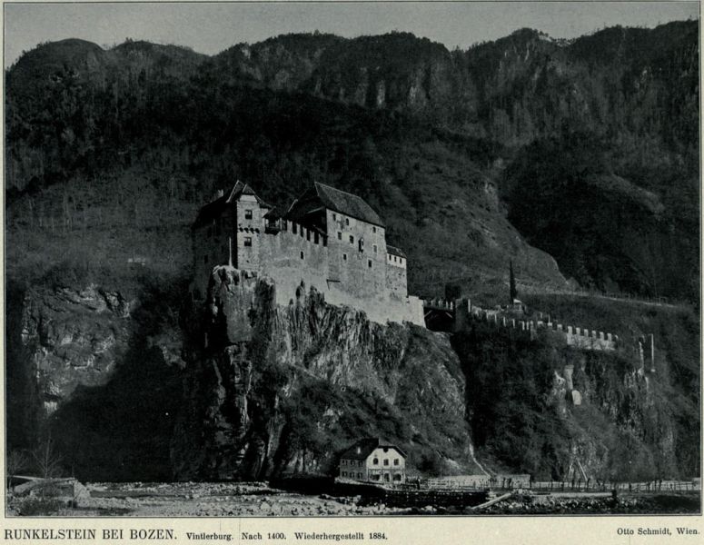 020 Runkelstein bei Bozen. Vintierburg. Nach 1400. Wiederhergestellt 1884.