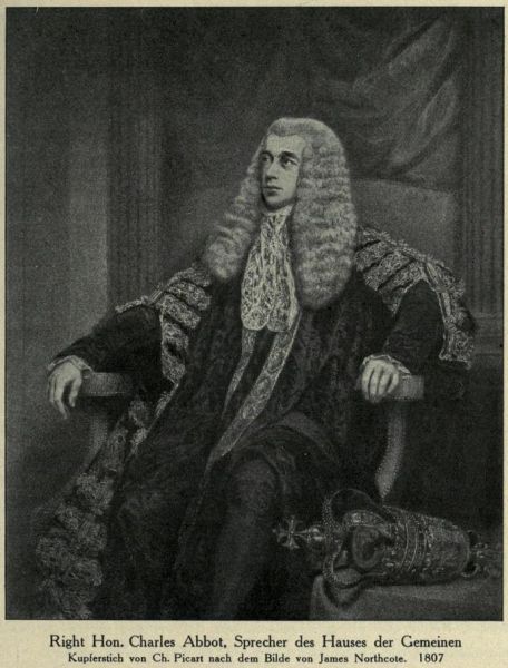 009. Right Hon. Charles Abbot, Sprecher des Hauses der Gemeinen Kupferstich von Ch. Picart nach dem Bilde von James Northcote. 1807