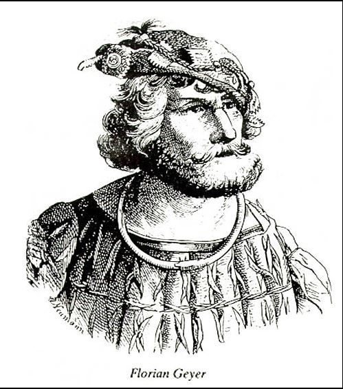 Geyer, Florian (1490-1525) Truppenführer im Bauernkrieg