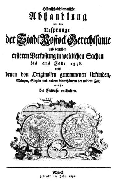 Historisch diplomatisch Abhandlung Rostock 1757 00 Titel