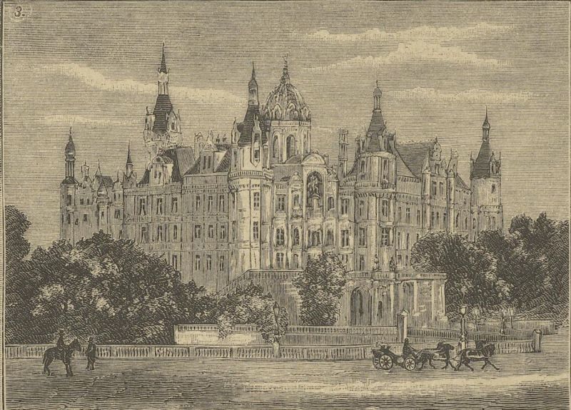 Ansichten aus Schwerin - 3. Großherzogliches Schloss.