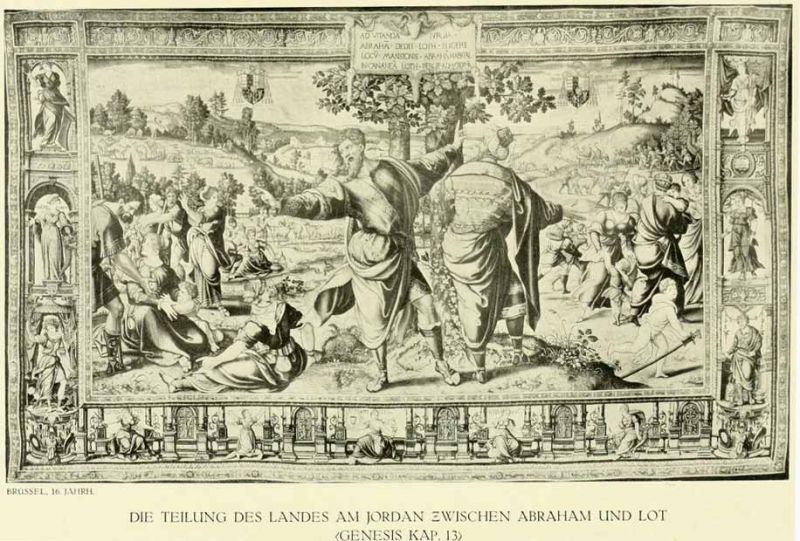 VI. Die Teilung des Landes am Jordan zwischen Abraham und Lot (Genesis, Kap. 13). — Brüssel, 16. Jahrhundert.
