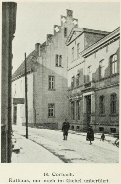 18. Corbach. Rathaus, nur noch im Giebel unberührt. 