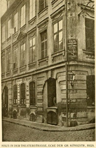Haus in der Theaterstraße, Ecke der Großen Königsstraße, Riga