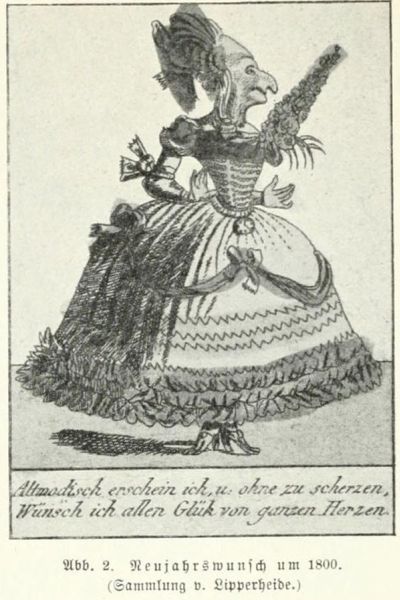 Abb. 2. Neujahrswunsch um 1800. (Sammlung v. Lipperheide.)