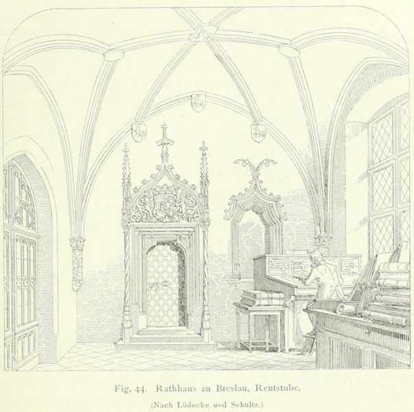 Fig. 44. Rathaus zu Breslau, Rentstube. (Nach Lüdecke und Schultz.)