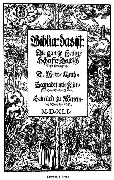 HERE I STAND, LUTHERS BIBLE