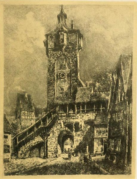 Rothenburg — The Klingen-Gate Tower. Etched by O. F. Probst. 