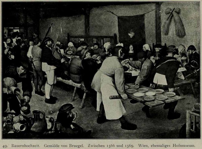 049. Bauernhochzeit. Gemälde von Bruegel. Zwischen 1566 und 1569. Wien, ehemaliges Hofmuseum