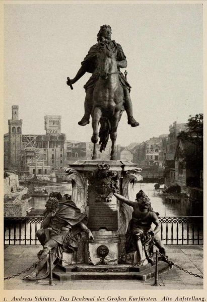001. Andreas Schlüter, Das Denkmal des Großen Kurfürsten. Alte Aufstellung 