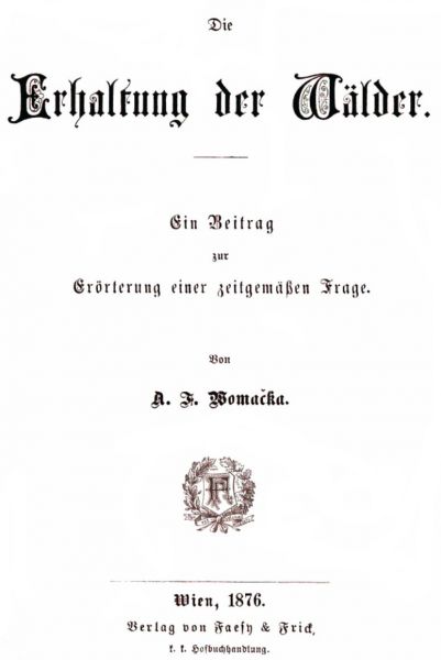 Die Erhaltung der Wälder