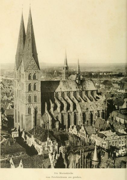 Lübeck. Die Marienkirche vom Petriturm aus gesehen