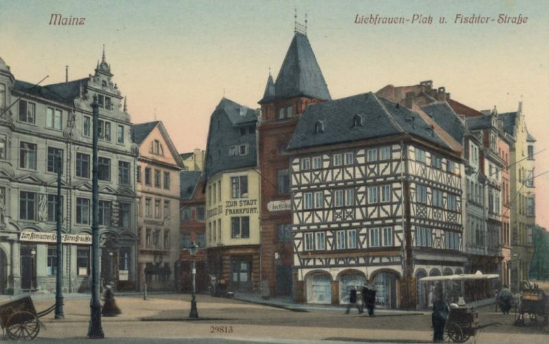 Mainz - Liebfrauen-Platz u. Fischtor-Straße