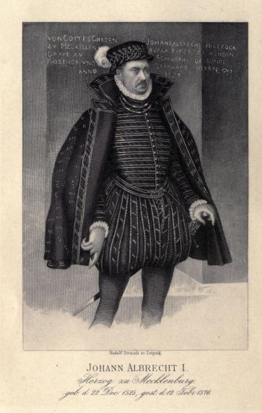 Johann Albrecht I. (1525-1576) Herzog zu Mecklenburg