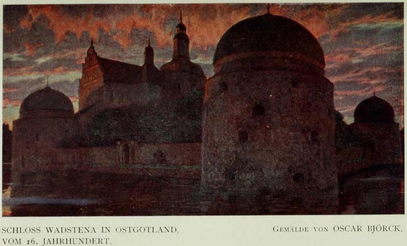 13 Schloss Wadstena in Ostgotland. 16tes Jahrhundert. Gemälde von Oskar Björck