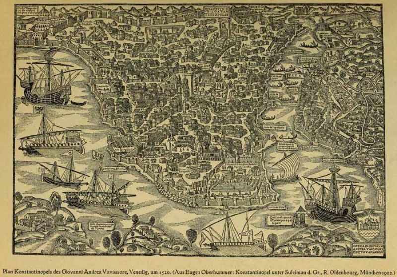 000. Plan Konstantinopels des Giovanni Andrea Vavassore, Venedig, um 1520. (Aus Eugen Oberhummer: Konstantinopel unter Suleiman d. Gr., R. Oldenbourg, München 1902)