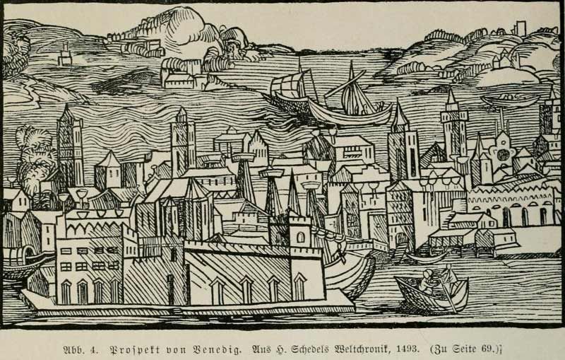 004 Prospekt von Venedig. Aus H. Schedls Weltchronik, 1493 (S. 69)