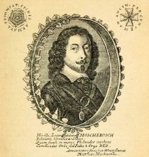 Moscherosch Hans Michel, Satiriker und Pädagoge (1601-1669)