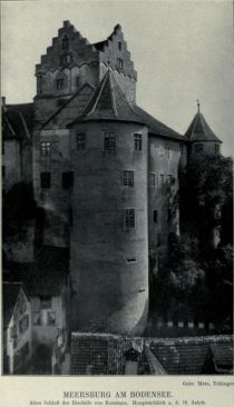 011 Merseburg am Bodensee. Altes Schloss der Bischöfe von Konstanz. Hauptsächlich a. d. 16. Jahrhundert.