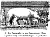 006. Das Judenschwein am Regensburger Dom. Kapitellverzierung. Satirische Steinskulptur. 13. Jahrhundert 