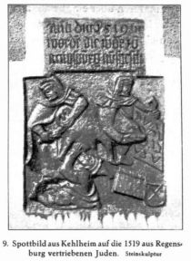009. Spottbild aus Kehlheim auf die 1519 aus Regensburg vertriebenen Juden. Steinskulptur 