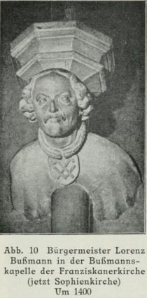 Abb. 10 Bürgermeister Lorenz Bußmann in der Bußmannskapelle der Franziskanerkirche (jetzt Sophienkirche) Um 1400 