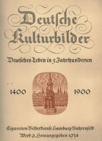Deutsche Kulturbilder 1400 bis 1900