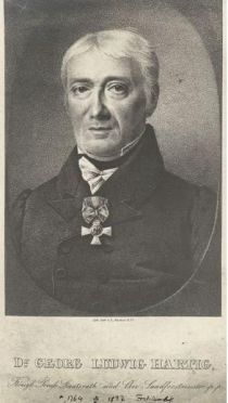 Hartig, Georg Ludwig Dr. (1764-1837) einer der bedeutendsten deutschen Forstwissenschaftler und Publizist