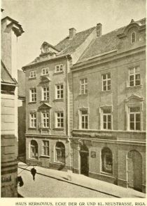 Haus Kerkovius – Ecke der Großen und Kleinen Neustraße, Riga