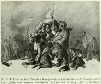 059. C. W. Faber du Faur, Zwischen Dorogobusch und Mikalewka den 7. November 1812. Aus: „Bilder aus meinem Portefeuille im Lauf des Feldzugs 1812 in Russland“. 