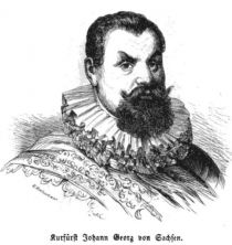 Kurfürst Johann Georg von Sachsen