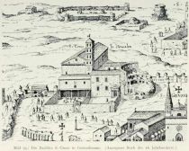 0123 Bild 99 Die Basilika S. Croce in Gerusalemme. Anonymer Stich des 16. Jahrhunderts  Aus dem Jubiläumsplan von 1575. Hermanin a. a. O. LII.