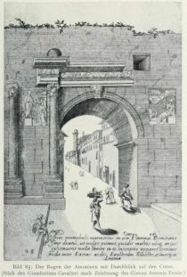 101 o Bild 85 Der Bogen der Antoninen mit Durchblick auf den Corso. Stich des Giambattista Cavalieri nach Zeichnung des Giovan Antonio Dosio