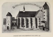 Wittenberg Ansicht der Schlosskirche vom Jahre 1499