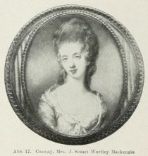17. Cosway, Mrs. J. Stuart Wortley Mackenzie