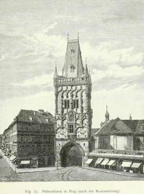 Fig. 27. Pulverturm in Prag (nach der Restaurierung).