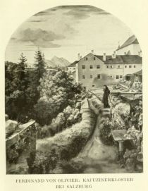 009 Kapuzinerkloster bei Salzburg. Ferdinand von Olivier (1785-1841)