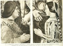 024. u. 025. Lodovico Sforza, genannt II. Moro, Herzog von Mailand, und seine Gattin Beatrice d Este. Ausschnitte aus der Pala Sforzesca von Bernardino de Conti in der Brera zu Mailand