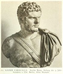 262. Kaiser Caracalla. Antike Büste, Anfang des 3. Jahrhunderts n. Chr. Berlin, Altes Museum.