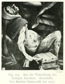103 Aus der Versuchung des heiligen Antonius. Ausschnitt. Von Matthias Grünewald (um 1515)