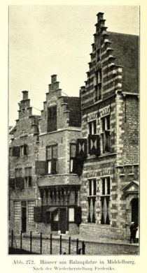 272. Häuser am Balanplatze in Middelburg. Nach der Wiederherstellung Frederiks.