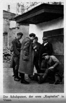 Russland, Der Schuhputzer, der erste Kapitalist in Uman 1942