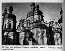Russland, Die einst mit goldenen Kuppeln versehene Lawra, ehemalige Hauptkirche in Kiew, Ukraine 1942