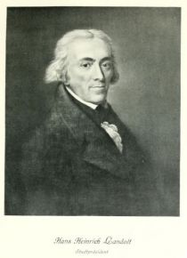 010. Landolt, Hans Heinrich (1763-1850) Stadtpräsident der Stadt Zürich