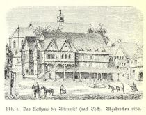 Braunschweig 008 Das Rathaus der Altenwiek (nach Beck). Abgebrochen 1752