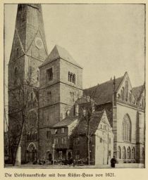 Bremen 003 Die Liebfrauenkirche mit dem Küster-Haus von 1621