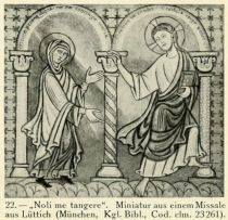 „Noli me tangere“. Miniatur aus einem Missale aus Lüttich (München, Kgl. Bibl., Cod. clm. 23261)
