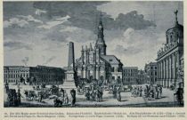 16. Der Alte Markt unter Friedrich dem Großen. Knobelsdorffs Obelisk. Alte Nicolaikirche. Rathaus.